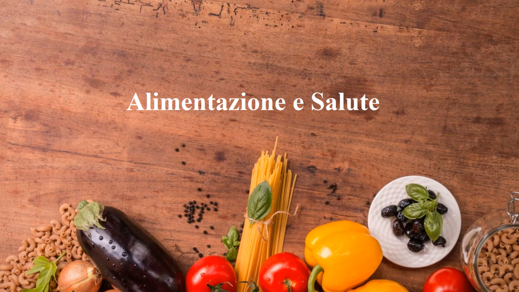 Alimentazione E Salute